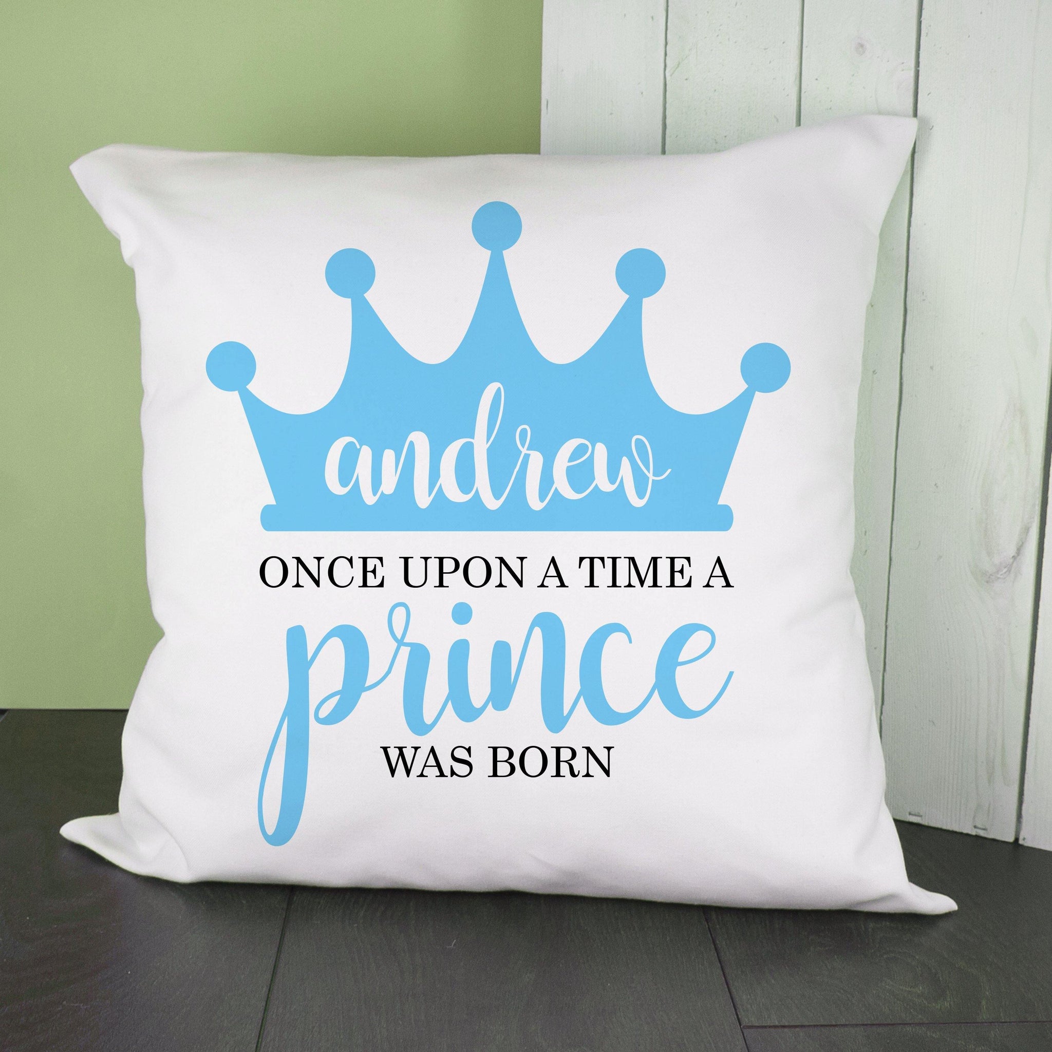 PERSONALISED ONCE UPON A TIME A PRINCE WAS BORN CUSHION COVER - Lantern Space